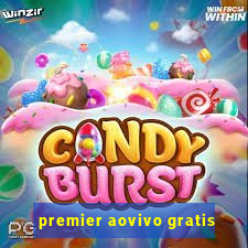 premier aovivo gratis